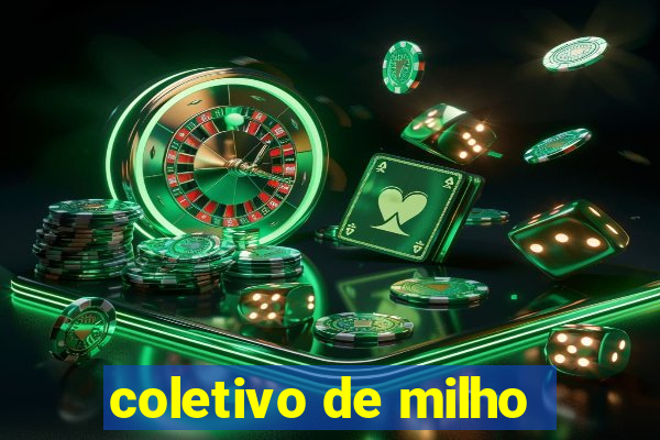 coletivo de milho